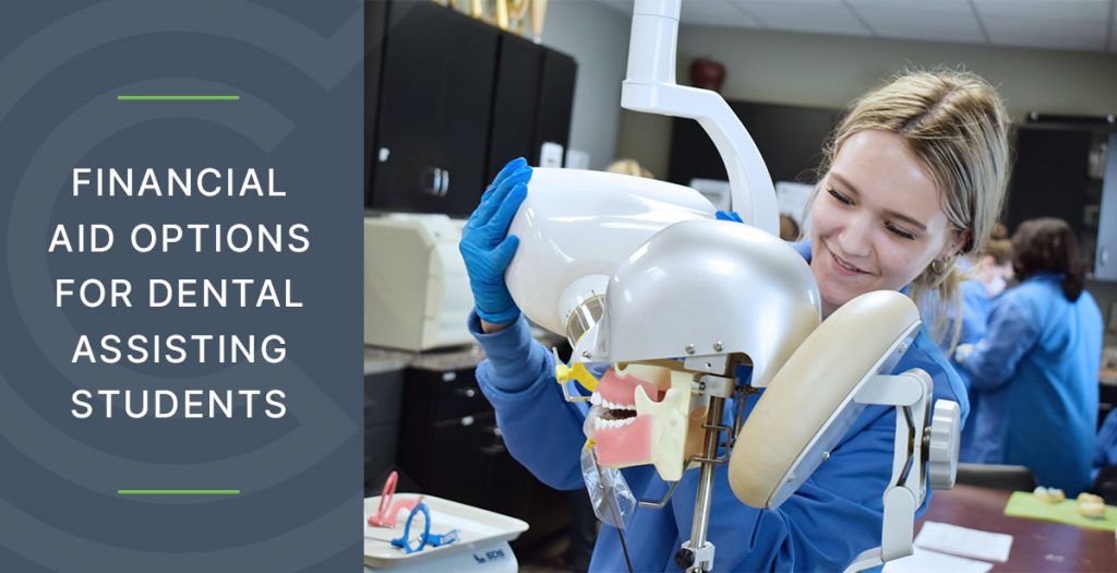 financial aid options for dental assisting students