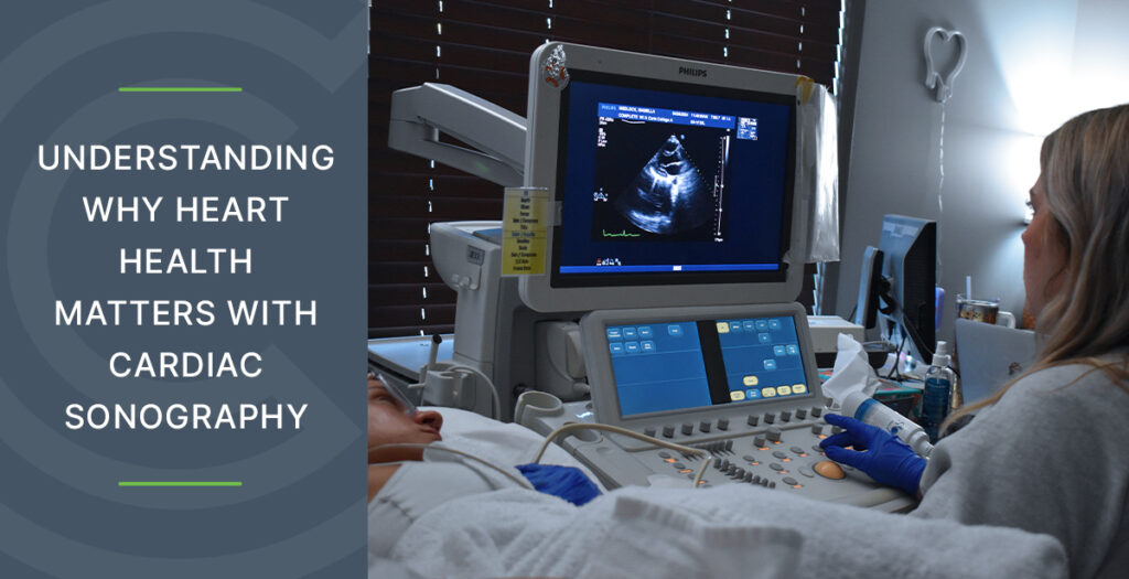 understanding why heart health mattes with cardiac sonography